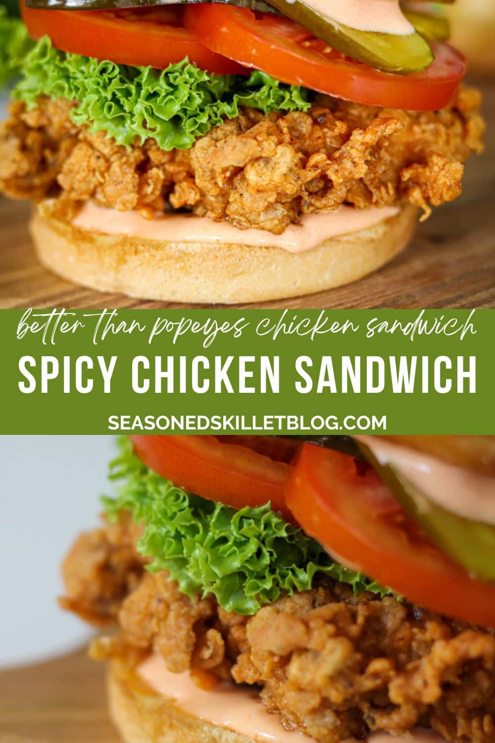 The Best Spicy Chicken Sandwich Recipe - The Seasoned Skillet