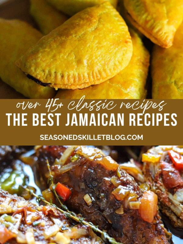 the best jamaican recipes roundup with two images.