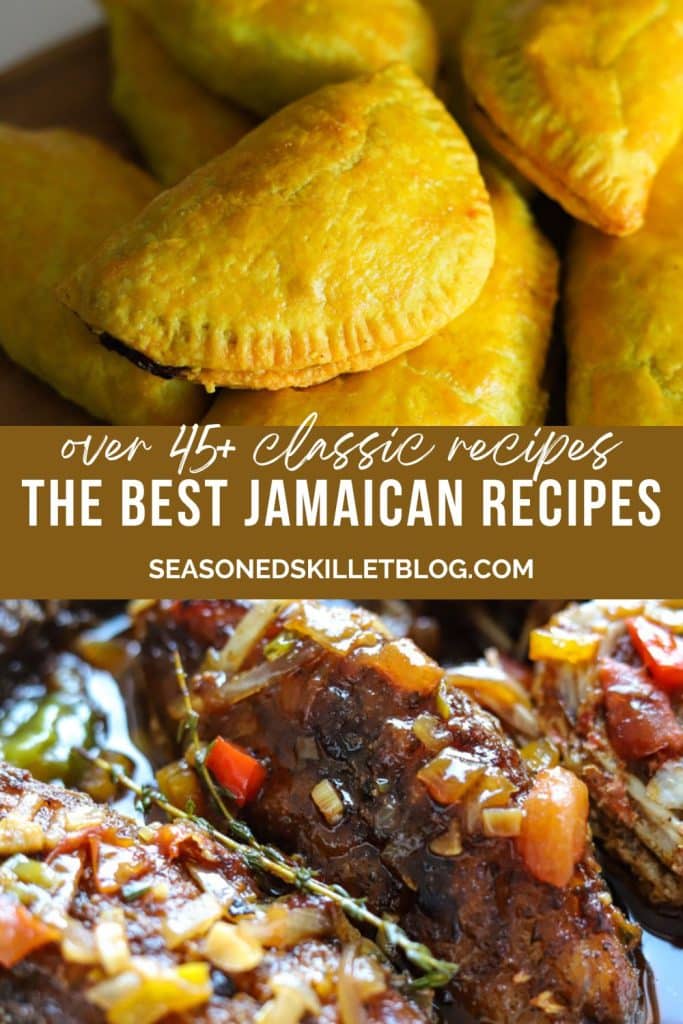 The Best Jamaican Recipes - The Seasoned Skillet